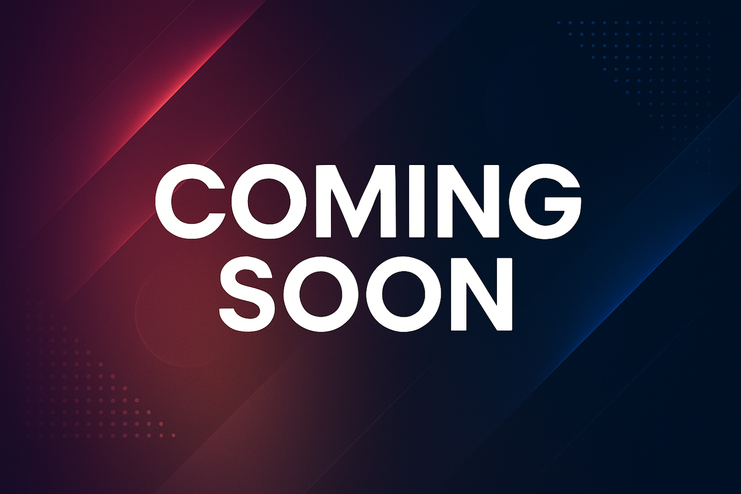 Coming Soon Banner